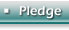 Pledge